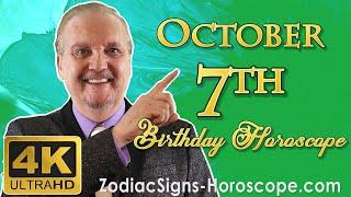 October 7 Zodiac Horoscope and Birthday Personality | October 7th Birthday Personality Analysis