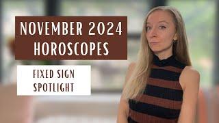 NOVEMBER 2024 Horoscopes: All Signs.