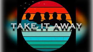 L.A.B - Take It Away (Audio)