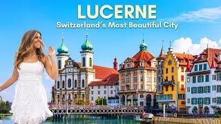 Lucerne Switzerland - Voted #1 City in Switzerland