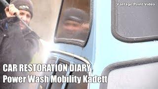 Power Wash Time-Lapse: Mobility Kadett Car Restoration Diary #4