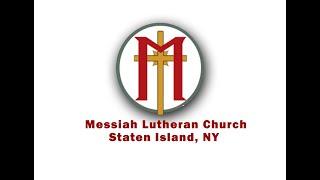 Messiah Lutheran Church - Staten Island - Sunday Service - December 1st 2024