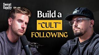 How To Create A Cult Following in 40 Mins