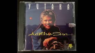 YUTAKA (Another Sun) (Full Album) (1993)