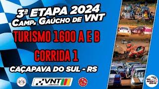 CORRIDA 1 TURISMO 1600 A E B   3ª ETAPA CAMPEONATO GAÚCHO DE VNT   CAÇAPAVA DO SUL RS