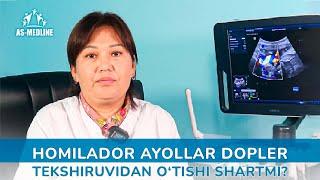 Homilador ayollar dopler tekshiruvidan o'tishi shartmi?