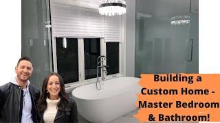 Building a House: Master Bathroom & Master Bedroom Custom Design & Build!