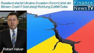 Russland startet Ukraine-Invasion: Kommt jetzt der Börsen-Crash? Gold steigt Richtung 2.000 Dollar