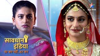 New! SAVDHAAN INDIA | Bhai ke khilaaf ek bahen ki saazish | DARKAR NAHIN DATKAR | FULL EPISODE