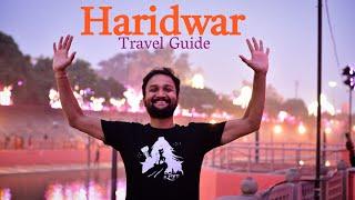 Devbhoomi  Haridwar | Latest Itinerary & Tour Updates | Travel Vlog | Distance Between