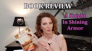 Book Review:  A Knight in Shining Armor | #BookTube | The Nerdy Narrative