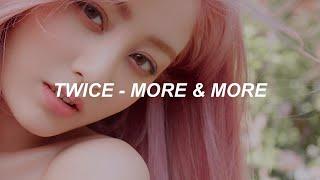 TWICE "MORE & MORE" Easy Lyrics