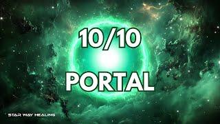 10/10 PORTAL • MANIFEST YOUR DREAMS • MIRACLE FREQUENCY • 1111Hz