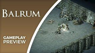 Colonel RPG Plays Balrum - Dungeon crawling and puzzles!