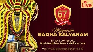 LIVE: 67th Mayuram Radhakalyanam | Day 1 | Morning Session | 18Feb2022