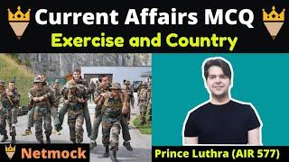 Current Affairs MCQ Exercise and Country | Daily Current Affair MCQ By Prince Luthra AIR 577 Netmock