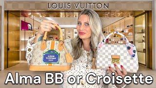 Louis Vuitton Croisette or Alma BB? WHICH ONE DO I RECOMMEND?