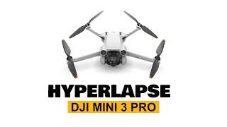 DJI Mini 3 Pro: Hyperlapse Waypoint Tutorial