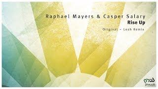 Raphael Mayers & Casper Salary - Rise Up (Original Mix) [PHW278]