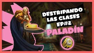 ️️ Conoce al PALADÍN en World of Warcraft Dragonflight 