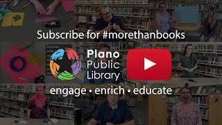 #MoreThanBooks with Plano Public Library