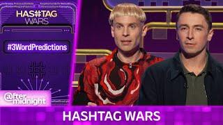 The Future Is Now | Hashtag Wars | #3WordPredictions