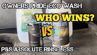 Owners Pride Eco Wash vs Absolute Rinseless Wash