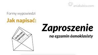 Zaproszenie na egzamin ósmoklasisty (z przykładami)