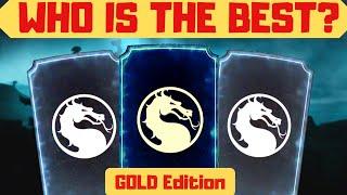 MK Mobile: TOP 10 BEST GOLD Characters! The OBJECTIVE ranking!