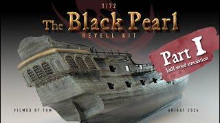 REVELL Black Pearl in 1/72. Part 1: Hull Assembly & Realistic Weathering Techniques