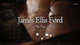James Ellis Ford - The Yips