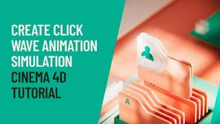 Cinema 4D Tutorial - Create Click wave Animation Simulation