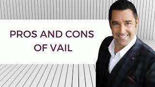 Moving to Vail, CO Pros & Cons