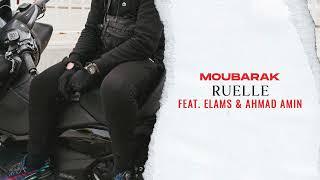 Moubarak - Ruelle feat Elams et Ahmad Amin [Vidéo Officielle]