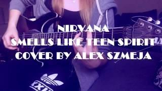 Nirvana - Smells like teen spirit cover by Alex Szmeja