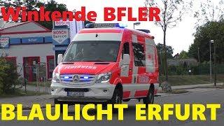 [FREUNDLICHE BF ERFURT] EINSATZFAHRTEN IN ERFURT #MontisEinsatzfahrten