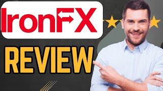 IronFX Forex Broker Review | All you Need to Know !