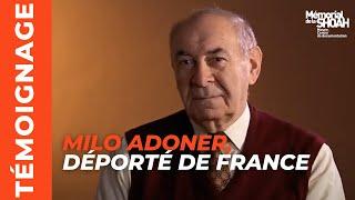 Milo Adoner, déporté de France au camp d’Auschwitz-Birkenau