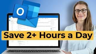 Microsoft Outlook Tips That Save Me 2+ Hours a Day