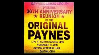 The Paynes: 30th Anniversary Reunion of The Original Paynes (2000) (Mike Payne)