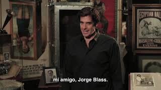 DAVID COPPERFIELD Talks about Jorge Blass