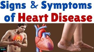 Signs and Symptoms of Heart Disease (Heart Failure)