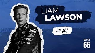 GARAGE 66 PODCAST | EP#1 LIAM LAWSON