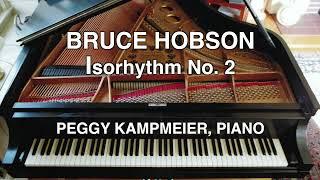 Bruce Hobson: Isorhythm No. 2 (with score)