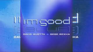 I'm Good (Blue) (DXSKVRT REMIX)