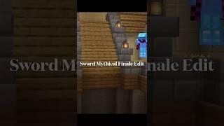 @Sword4000 Mythical Finale Edit #minecraft #edit #aura @SwordExtra