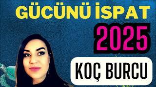 2025 KOÇ BURCU - 2025 BURÇ YORUMLARI - BU YIL HİÇBİR ŞEY ESKİSİ GİBİ