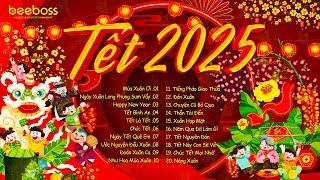 Nhạc Tết 2025 EDM Mới Nhất - Nhạc Xuân 2025 Remix Hay Nhất Nghe Là Thấy Tết - Chào Xuân Ất Tỵ 2025