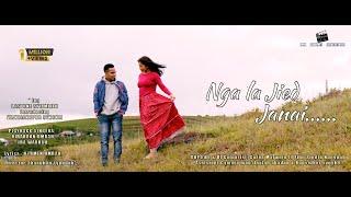 NGA LA JIED JANAI (OFFICIAL MUSIC VIDEO)