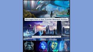 Messages from a Star Traveler Research Archive Vol.  1 Book Preview